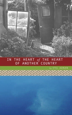 In the Heart of the Heart of Another Country Paperback City Lights Books