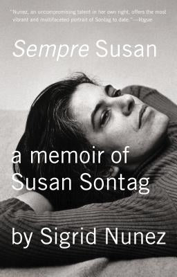 Sempre Susan: A Memoir of Susan Sontag Paperback Riverhead Books