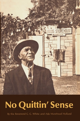 No Quittin' Sense Paperback University of Texas Press