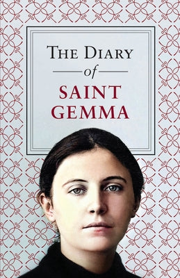 The Diary of St. Gemma Paperback Sophia Institute Press