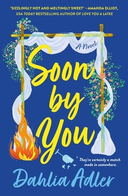 Soon by You by Adler, Dahlia