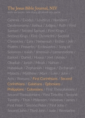 The Jesus Bible Journal, 1 Corinthians - Colossians, Niv, Paperback, Comfort Print Bible Zondervan