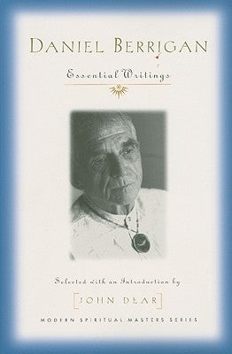 Daniel Berrigan: Essential Writings Paperback Orbis Books