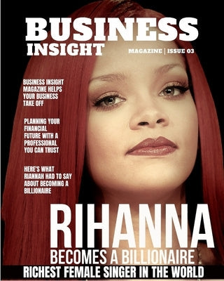 Business Insight Magazine Issue 3 by Media, Ctm