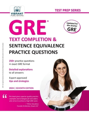 GRE Text Completion and Sentence Equivalence Practice Questions Paperback Vibrant Publishers