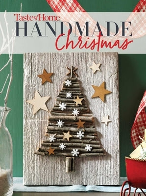 Taste of Home Handmade Christmas Paperback Reader's Digest/Taste of Home