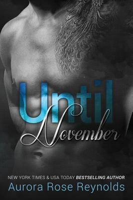 Until November Paperback Createspace Independent Publishing Platform