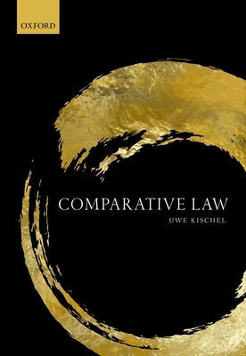 Comparative Law by Kischel, Uwe