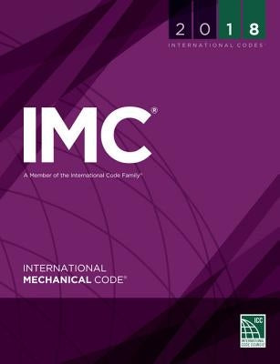 2018 International Mechanical Code by International Code Council