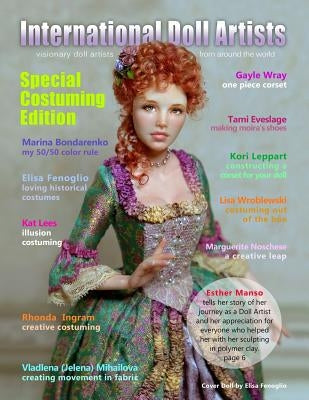 International Doll Artists "Costuming Edition" Paperback Createspace Independent Publishing Platform