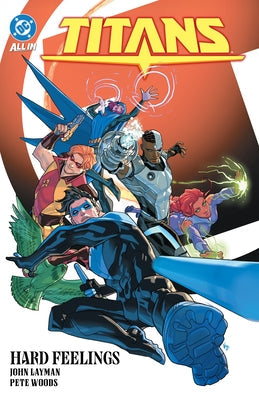 Titans Vol. 3: Hard Feelings by Taylor, Tom
