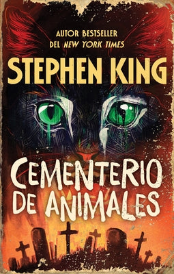 Cementerio de Animales / Pet Sematary by King, Stephen