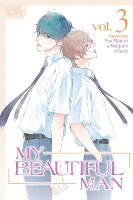 My Beautiful Man, Volume 3 (Manga) by Nagira, Yuu