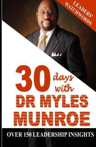 Leaders' Watchwords: 30 Days With Dr. Myles Munroe - CA Corrections Bookstore