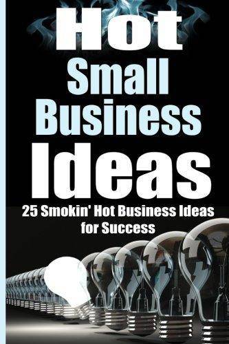 Hot Small Business Ideas - CA Corrections Bookstore