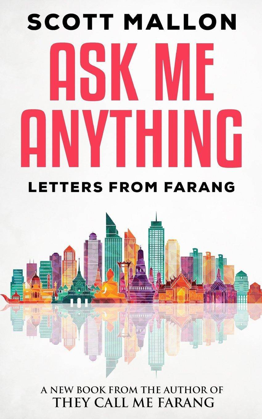 Ask Me Anything: Letters from Farang Family & Relationships | Love & Romance Mallon, Scott