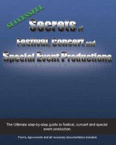 Successful Secrets of Festival, Concert and Special Event Productions Business & Money Ms N Skye McCloud
