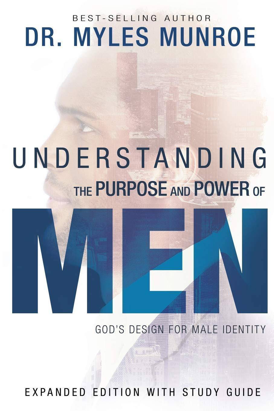 Understanding the Purpose and Power of Men  - CA Corrections Bookstore