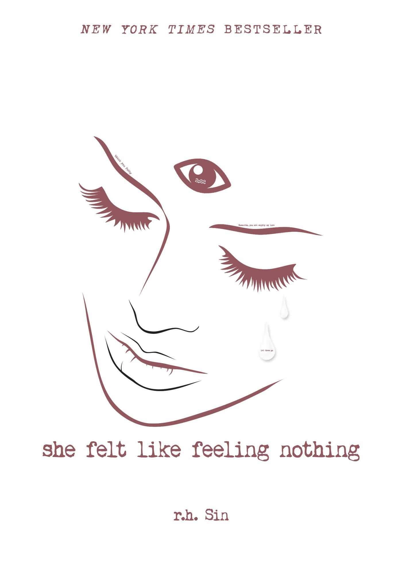 She Felt Like Feeling Nothing, 1 Literature & Fiction r.h. Sin