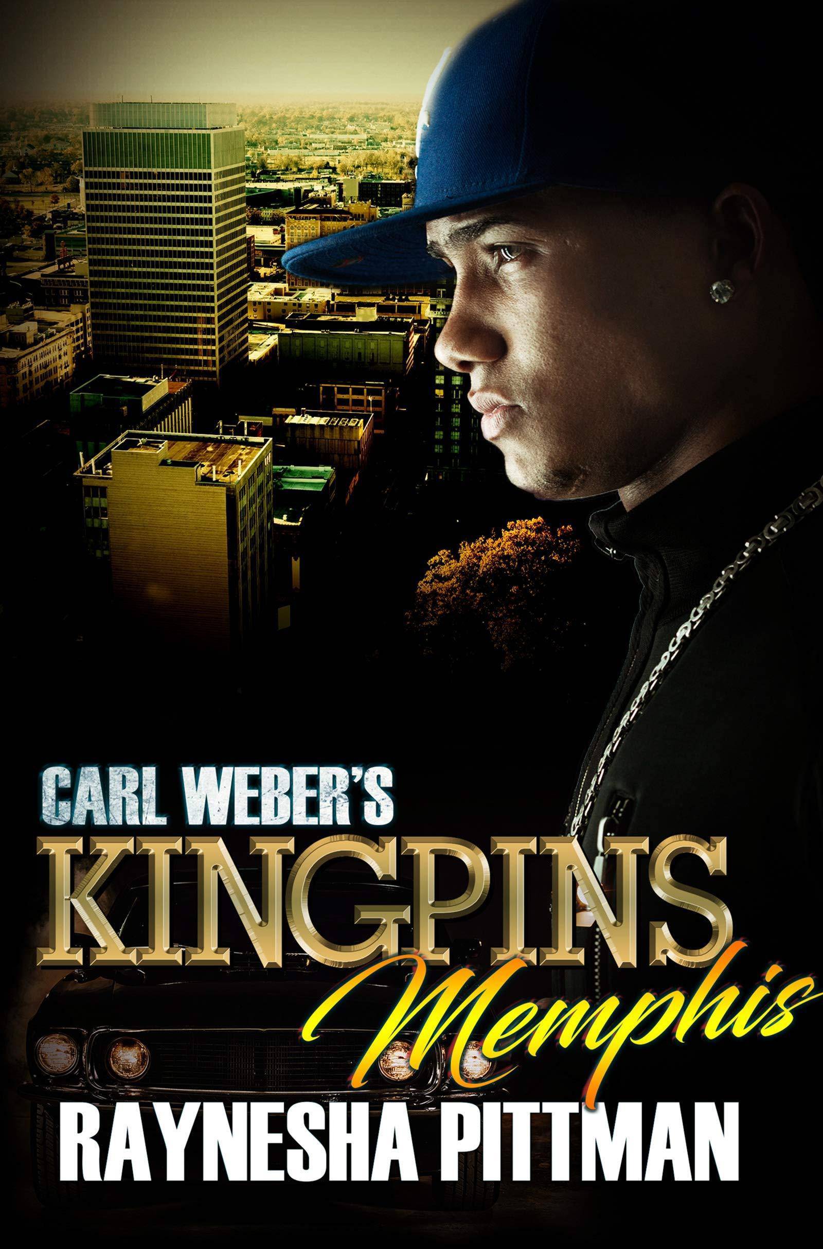Carl Weber's Kingpins: Memphis Christian Books & Bibles Raynesha Pittman