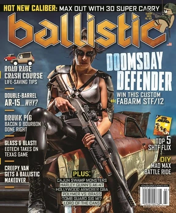 Ballistic Magazine February/March 2022 Doomsday Defender