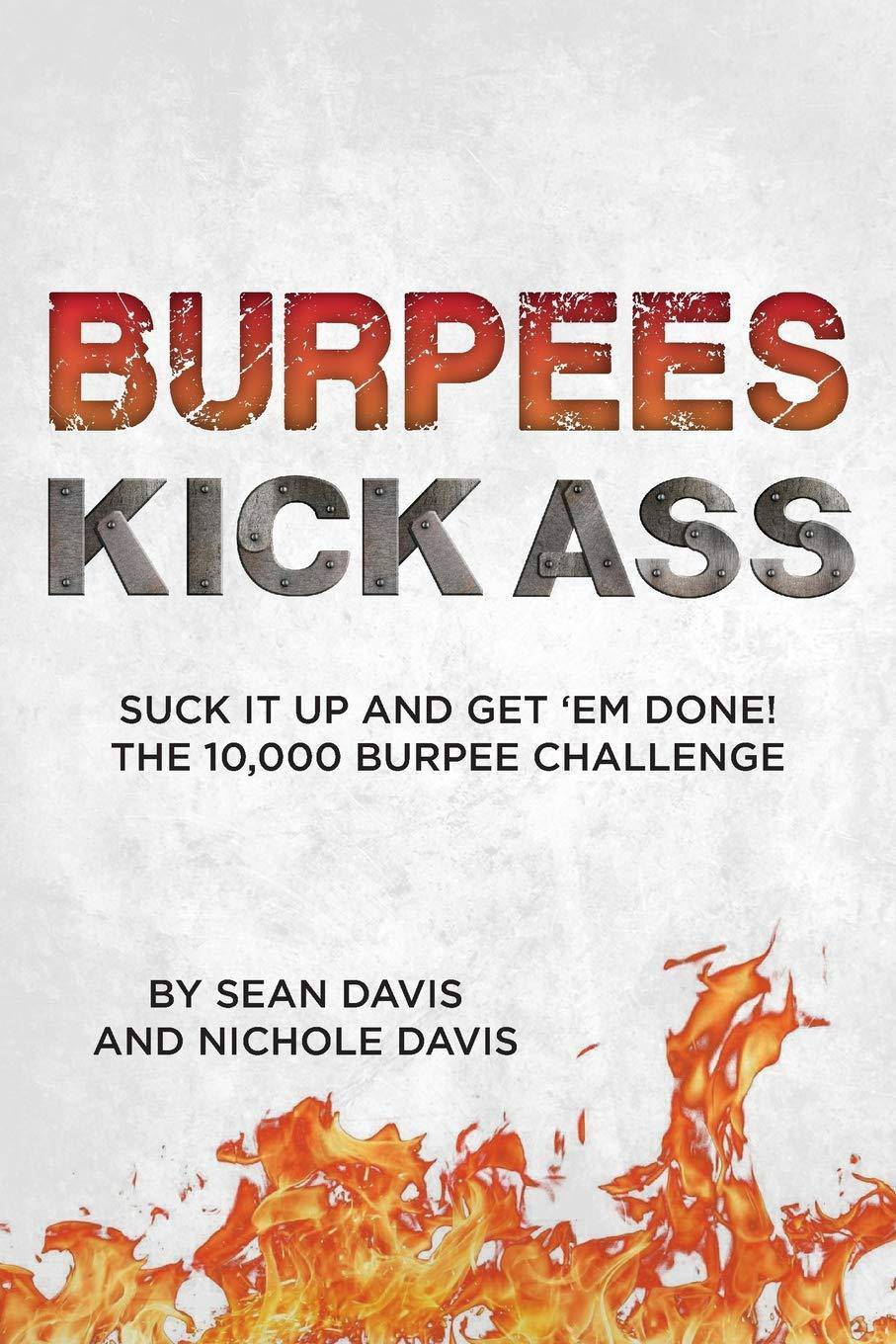 Burpees Kick Ass - CA Corrections Bookstore