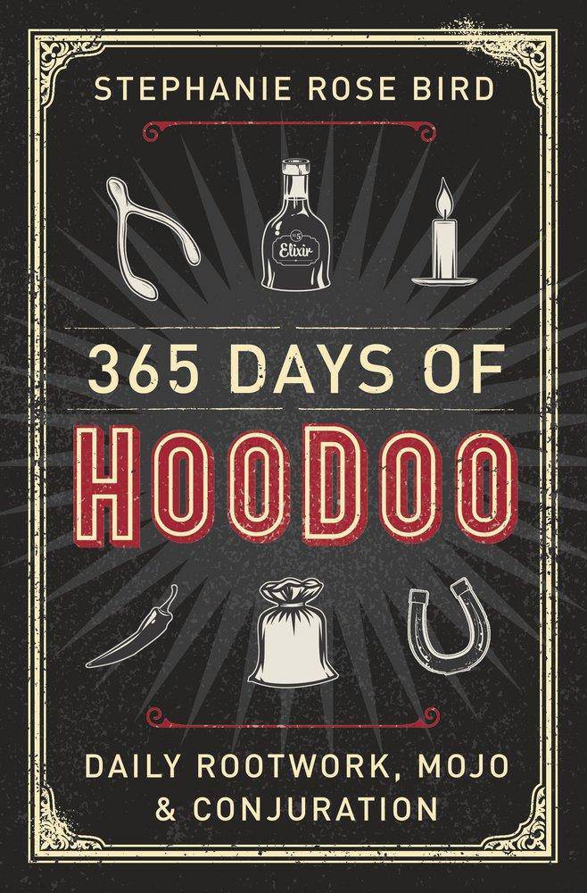 365 Days of Hoodoo - CA Corrections Bookstore