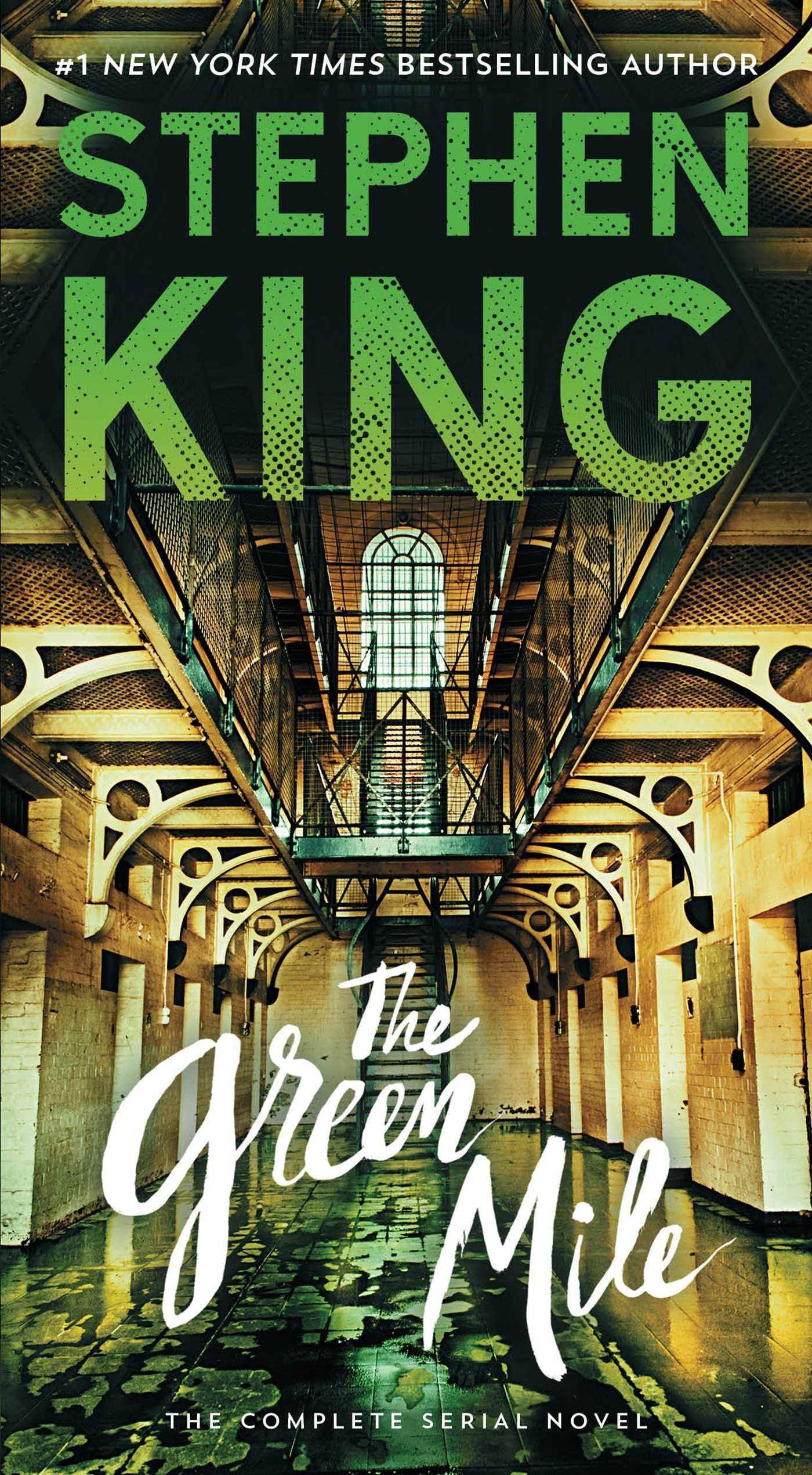 The Green Mile: The Complete Serial Novel - CA Corrections Bookstore